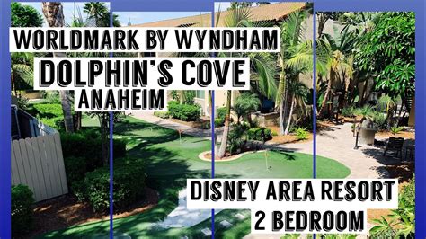 anaheim dolphin's cove resort.